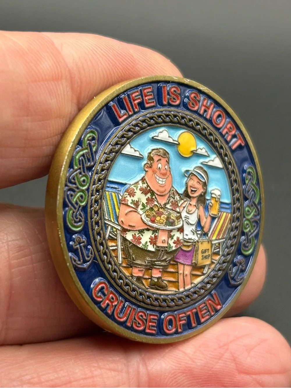 Life Is Short Cruise Often Decorative Challenge Coin